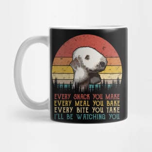 Retro Bedlington Terrier Every Snack You Make Every Meal You Bake Mug